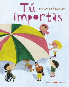 Tú importas - Christian Robinson (Tapa dura)