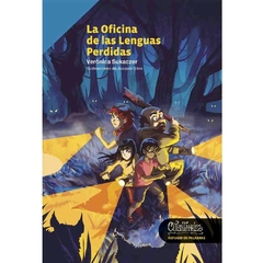 La oficina de las lenguas perdidas - Veronica Sukaczer y Joaquin Silva