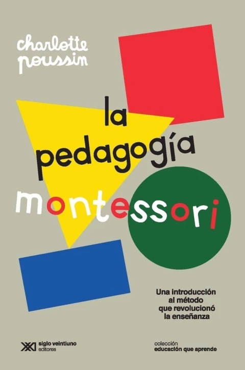 LA PEDAGOGIA MONTESSORI- Charlotte Poussin