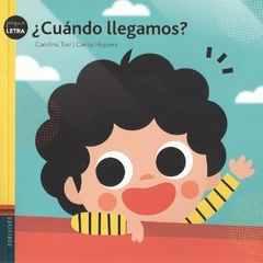 CUANDO LLEGAMOS? - PEQUELETRA
