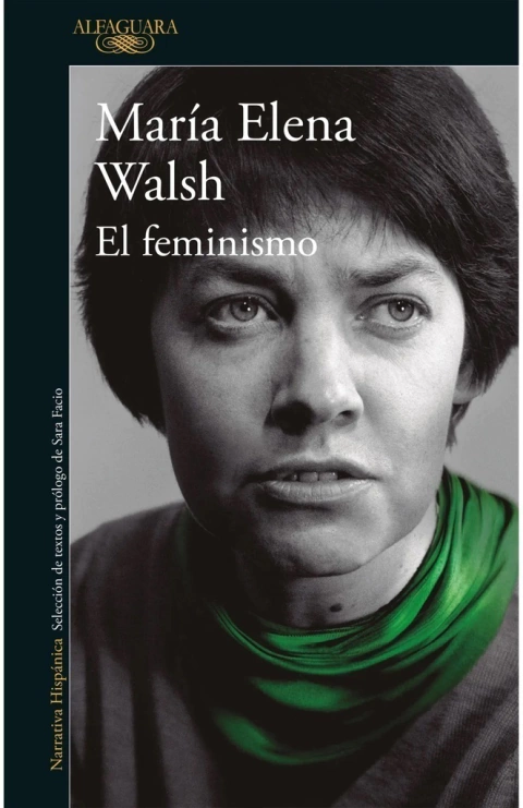 El feminismo - María Elena Walsh