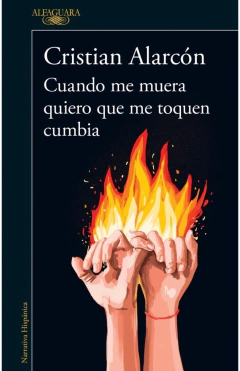 CUANDO ME MUERA QUIERO QUE ME TOQUEN CUMBIA - Cristian Alarcón
