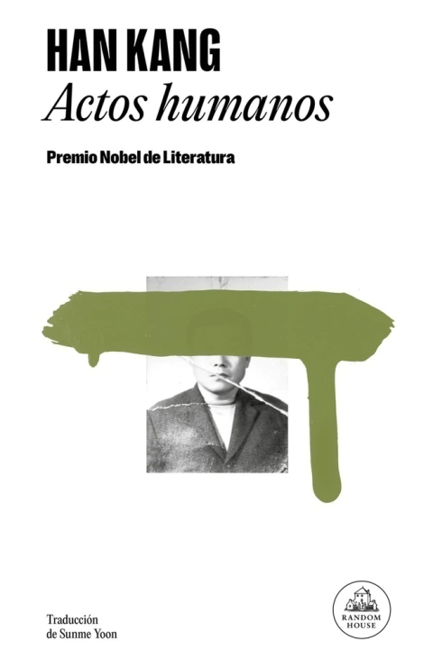 ACTOS HUMANOS - Han Kang