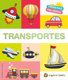 TRANSPORTES - MIS PRIMERAS PALABRAS - CARTONE