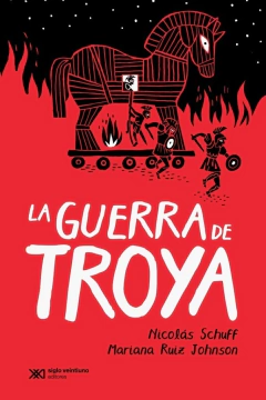 La guerra de troya - Nicolás Schuff y Mariana Ruiz Johnson