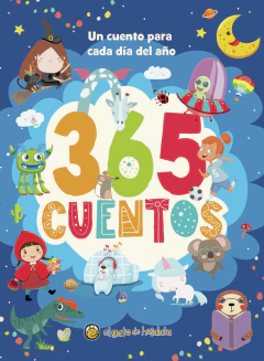 365 CUENTOS - UN CUENTO PARA CADA DIA DEL AÑO - TD