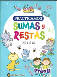 PRACTICAMOS SUMAS Y RESTAS - DEL 1 AL 10