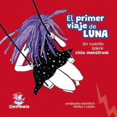 El primer viaje de Luna - Magdalena Rohatsch y Ornela Laezza