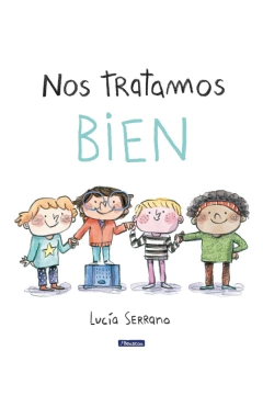 Nos tratamos bien - Lucía Serrano
