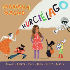 Murciélago - Mariana Baggio, Yael Frankel, Gabriela Burin