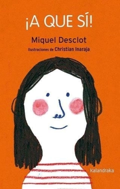 ¡A que sí! - Miquel Desclot y Christian Inaraja