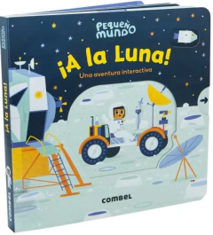 ¡A la Luna! Una aventura interactiva - Combel