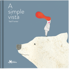 A simple vista - Yael Frankel