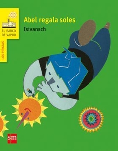 Abel regala soles - Istvansch