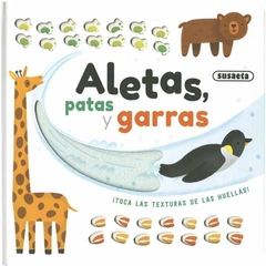 ALETAS, GARRAS Y PATAS - Libro con texturas