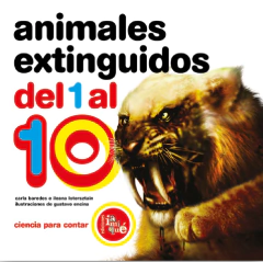 Animales extinguidos del 1 al 10 - Carla Baredes e Ileana Lotersztain