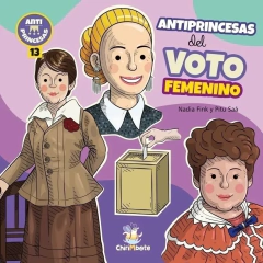 Antiprincesas del Voto Femenino - Nadia Fink y Pitu Saá