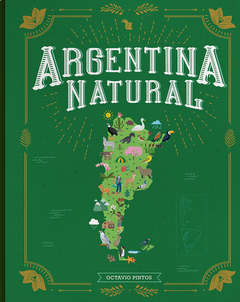 Argentina natural - Octavio Pintos