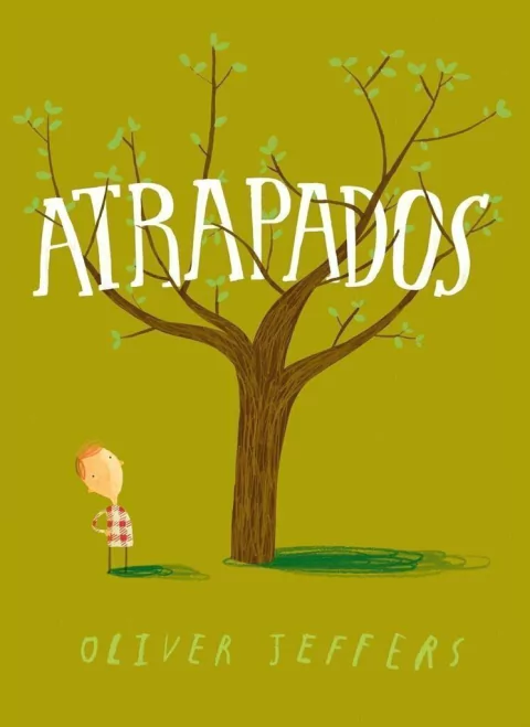 Atrapados - Oliver Jeffers