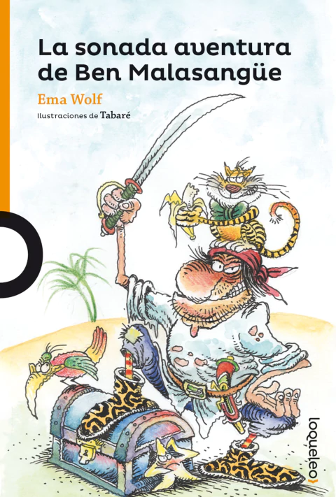 La sonada aventura de Ben Malasangüe - Ema Wolf