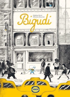 Bigudí - Sébastien Mourrain, Delphine Perret