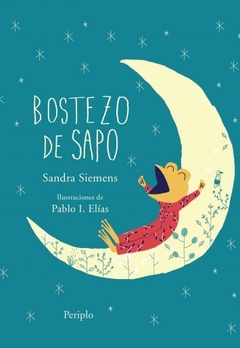 Bostezo de sapo - Sandra Siemens y Pablo Elías