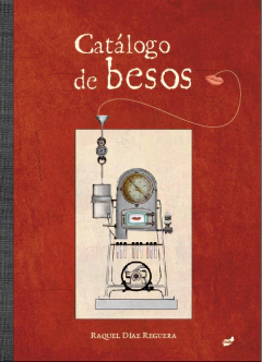 Catálogo de besos - Raquel Díaz Reguera
