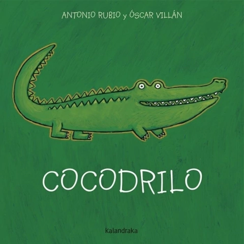 Cocodrilo - Antonio Rubio y Oscar Villán