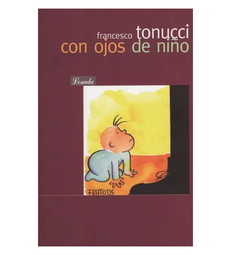 Con ojos de niño - Francesco Tonucci