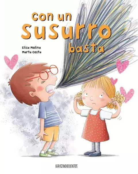 CON UN SUSURRO BASTA - ELISA MOLINA Y MARTA COSTA - comprar online