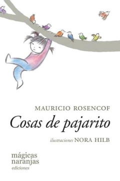 Cosas de Pajarito - Mauricio Rosencof