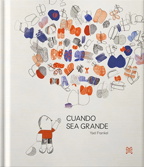 Cuando sea grande - Yael Frankel