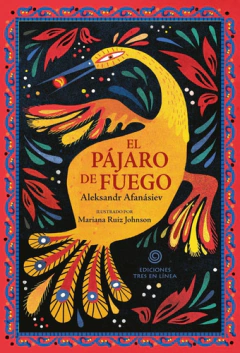 El pájaro de fuego - Aleksandr Afanásiev y Mariana Ruiz Johnson