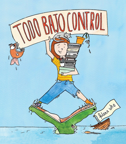 Todo bajo control - Fulana Who