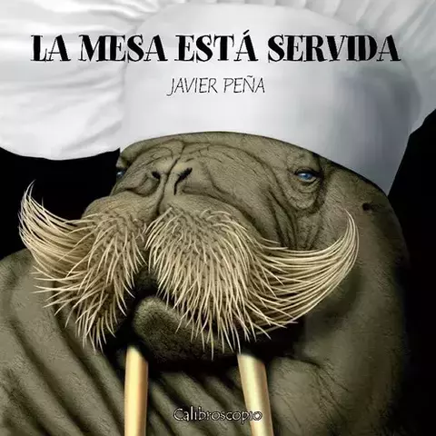 La mesa está servida - Javier Peña