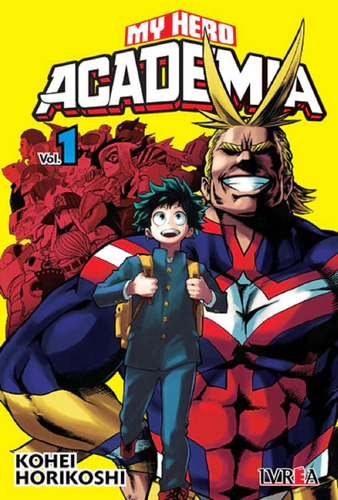 My Hero Academia 01 - Kohei Horikoshi