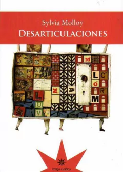 Desarticulaciones - Sylvia Molloy