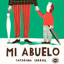 Mi abuelo - Catarina Sobral