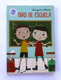 Días de escuela USADO - Margarita Mainé