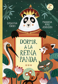 Dormir a la reina panda - Susanna Isern y Mariana Ruiz Johnson
