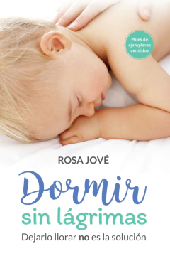 Dormir sin lágrimas - Rosa Jové - comprar online