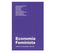 Economía feminista - Varias Autoras