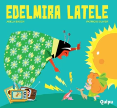Edelmira Latele - Adela Basch