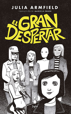 El gran despertar - Julia Armfield