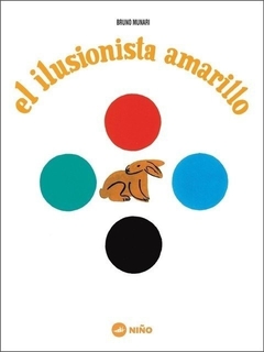 El ilusionista amarillo - Bruno Munari