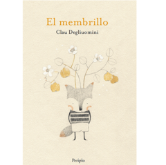 El membrillo - Clau Degliuomini