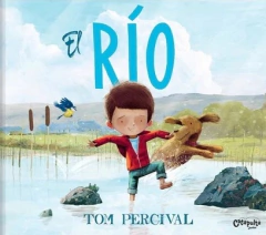 El río - Tom Percival