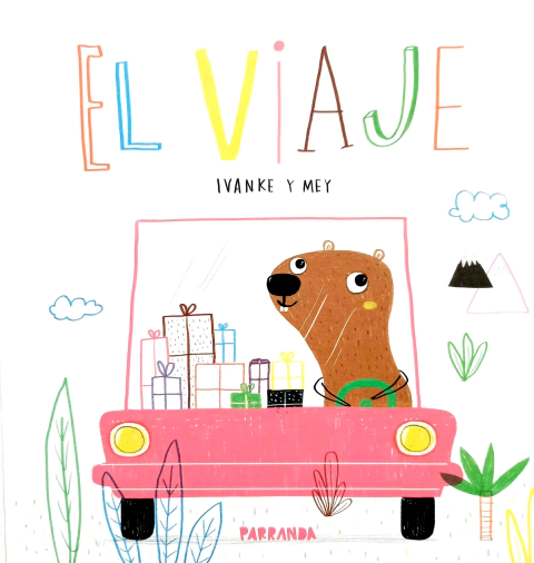 El Viaje - Ivanke y Mey