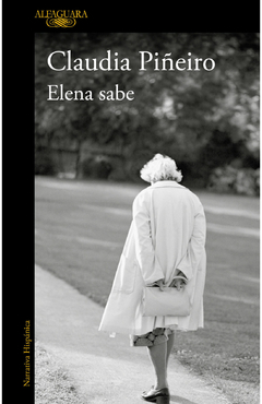 Elena sabe - Claudia Piñeiro
