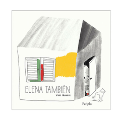 Elena también - Yael Frankel